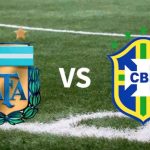 Nam Mỹ Vòng loại World Cup 2022 Người khổng lồ – Argentina và Brazil